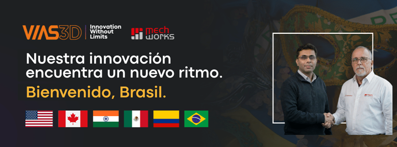 VIAS3D incrementa su presencia global con la adquisición de MechWorks Brasil VIAS3D incrementa su presencia global con la adquisición de MechWorks Brasil
