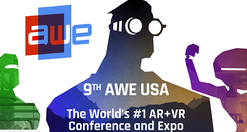 Reporte del AWE 2018  Exposición Mundial de Realidad Aumentada, Realidad Virtual y 360