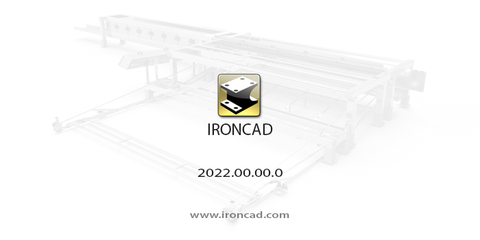 IronCAD 2022 IronCAD 2022